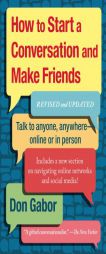 How To Start A Conversation And Make Friends: Revised And Updated by Don Gabor Paperback Book