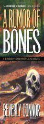 A Rumor of Bones (Lindsay Chamberlain Mysteries) by Beverly Connor Paperback Book