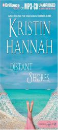 Distant Shores by Kristin Hannah Paperback Book