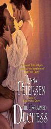 The Unclaimed Duchess by Jenna Petersen Paperback Book
