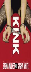 Kink by Saskia Walker Paperback Book