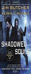 Shadowed Souls by Jim Butcher Paperback Book