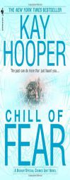 Chill of Fear (Fear(mass market)) by Kay Hooper Paperback Book