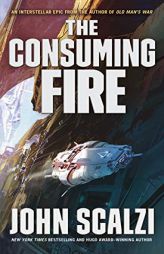 The Consuming Fire (The Interdependency) by John Scalzi Paperback Book