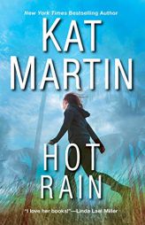Hot Rain by Kat Martin Paperback Book