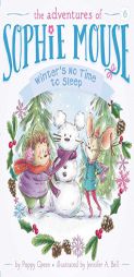 Winter's No Time to Sleep! by Poppy Green Paperback Book