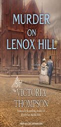 Murder on Lenox Hill (Gaslight Mystery) by Victoria Thompson Paperback Book