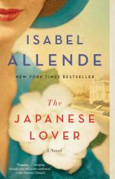 The Japanese Lover: A Novel by Isabel Allende Paperback Book