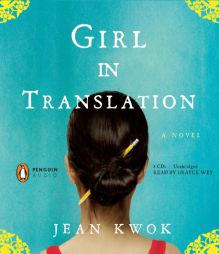 Girl in Translation by Jean Kwok Paperback Book