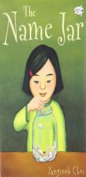 The Name Jar by Yangsook Choi Paperback Book