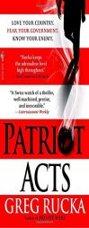 Patriot Acts by Greg Rucka Paperback Book