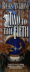 Two to the Fifth by Piers Anthony Paperback Book