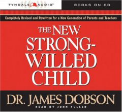 The New Strong-Willed Child by James C. Dobson Paperback Book