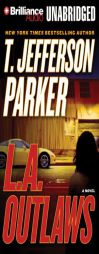 L.A. Outlaws by T. Jefferson Parker Paperback Book