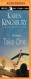 The Baxters Take One (Above the Line) by Karen Kingsbury Paperback Book