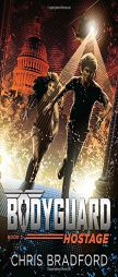 Bodyguard: Hostage by Chris Bradford Paperback Book