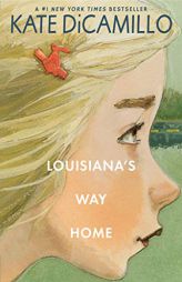 Louisiana's Way Home by Kate DiCamillo Paperback Book