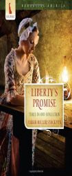 Liberty's Promise (Romancing America) by Tiffany Stockton Paperback Book