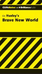 Brave New World (Cliffs Notes Series) by Charles Higgins Paperback Book