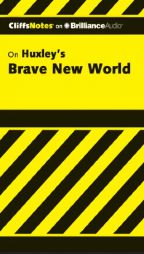Brave New World (Cliffs Notes Series) by Charles Higgins Paperback Book