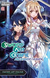 Sword Art Online 18 (Light Novel): Alicization Lasting by Reki Kawahara Paperback Book