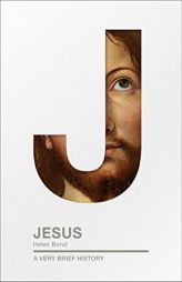 Jesus: A Very Brief History by Helen K. Bond Paperback Book