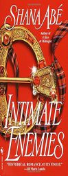 Intimate Enemies by Shana Abe Paperback Book