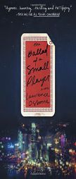 The Ballad of a Small Player: A Novel by Lawrence Osborne Paperback Book