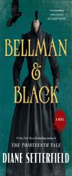 Bellman & Black by Diane Setterfield Paperback Book