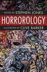 Horrorology by Stephen Jones Paperback Book