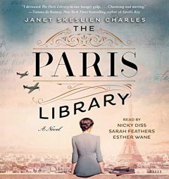 The Paris Library: A Novel by Janet Skeslien Charles Paperback Book