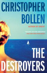 The Destroyers by Christopher Bollen Paperback Book