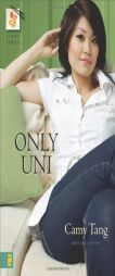 Only Uni (Sushi Series) by Camy Tang Paperback Book