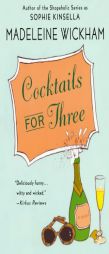 Cocktails for Three by Madeleine Wickham Paperback Book