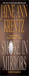 Smoke in Mirrors by Jayne Ann Krentz Paperback Book