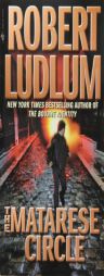 The Matarese Circle by Robert Ludlum Paperback Book