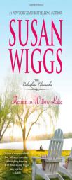 Return to Willow Lake by Susan Wiggs Paperback Book