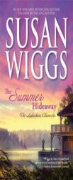 The Summer Hideaway by Susan Wiggs Paperback Book