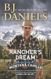 Rancher's Dream by B. J. Daniels Paperback Book
