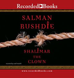 Shalimar the Clown by Salman Rushdie Paperback Book