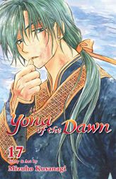 Yona of the Dawn, Vol. 17 by Mizuho Kusanagi Paperback Book