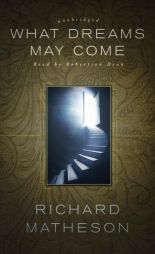 What Dreams May Come by Richard Matheson Paperback Book