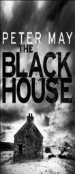 The Blackhouse by Peter May Paperback Book