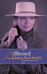 Blessed Assurance by Doreen Rawlins Paperback Book