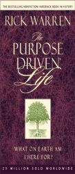 The Purpose Driven Life: What on Earth Am I Here For? (Purpose Driven Life) by Rick Warren Paperback Book