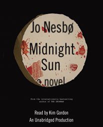Midnight Sun: A novel by Jo Nesbo Paperback Book