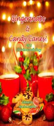 Gingersnaps & Candy Canes: Christmas 2013 Anthology by Susan Sundwall Paperback Book