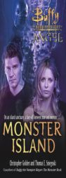 Monster Island (Buffy the Vampire SlayerAngel) (Buffy/Angel Crossover) by Christopher Golden Paperback Book