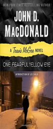 One Fearful Yellow Eye: A Travis McGee Novel by John D. MacDonald Paperback Book