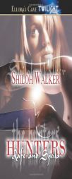 Hunters: Rafe and Sheila by Shiloh Walker Paperback Book